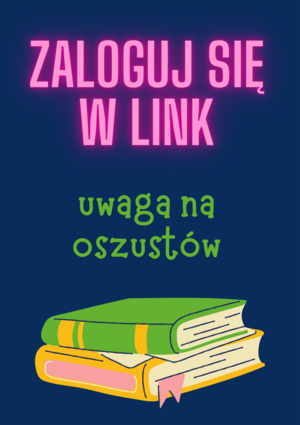 Na granatowym tle znajdują się dwie książki. Na grafice znajduje się napis koloru różowego &quot;kliknij w link&#039; oraz napis uwaga na oszustów.