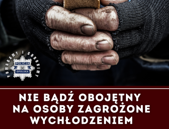 Na grafice znajdują się dłonie trzymające chleb. Na grafice znajduje się również napis : Nie bądź obojętny na osoby zagrożone wychłodzeniem.